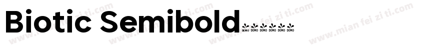 Biotic Semibold字体转换